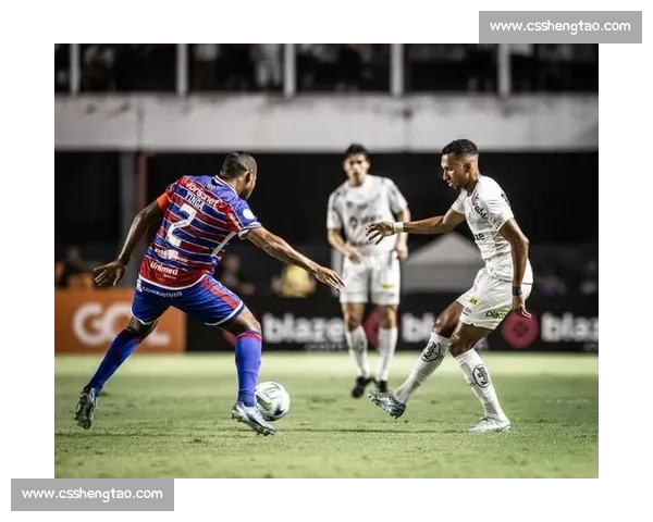 桑托斯对阵巴伊亚关键一战前瞻球队状态与胜负走势解析看点全览深度